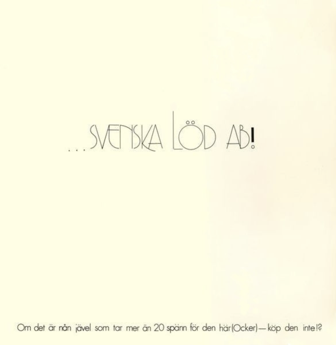 …Svenska Löd AB! — Svenska Löd AB / Hörselmat