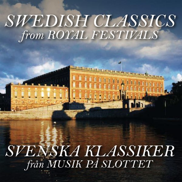 Swedish Classics — S:t Petersburg Hermitage Academy Orchestra